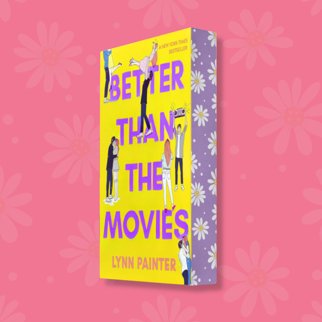 "Better Than the Movies" by Lynn Painter with sprayed edges